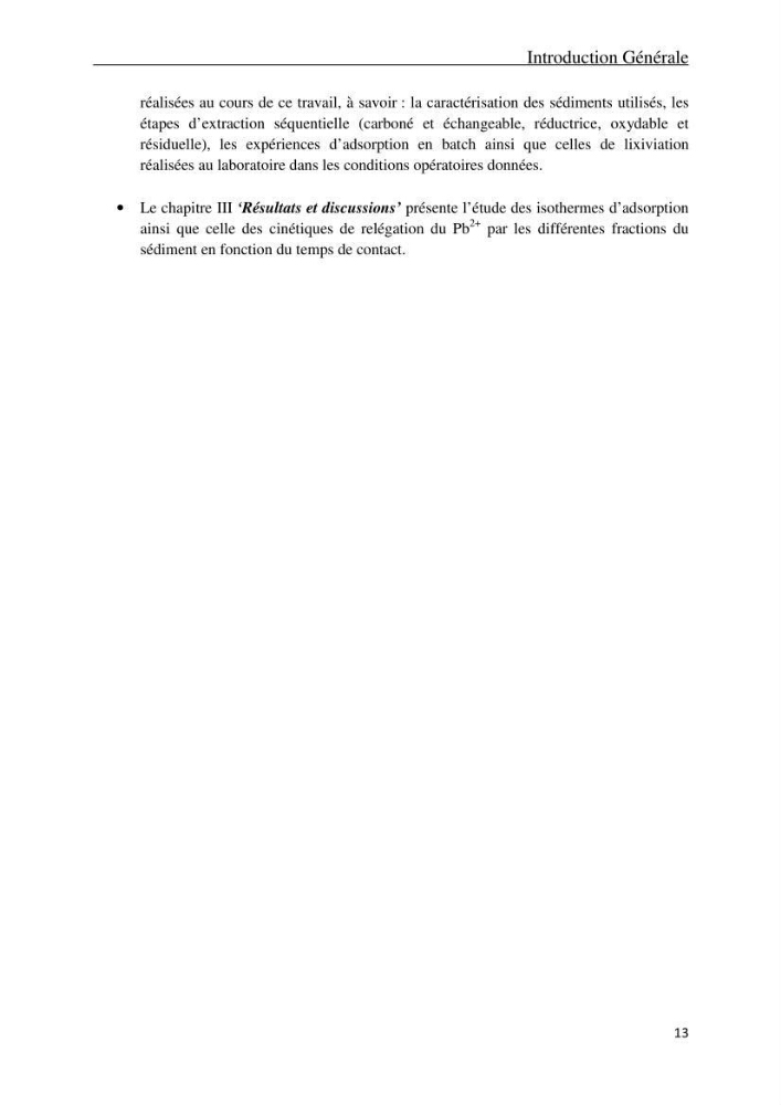 Comportement des éléments traces métallique dans une matrice sédimentaire par des études d\'extration séquentielle et par adsorption :