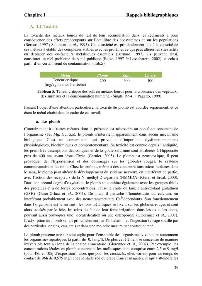 Comportement des éléments traces métallique dans une matrice sédimentaire par des études d\'extration séquentielle et par adsorption :