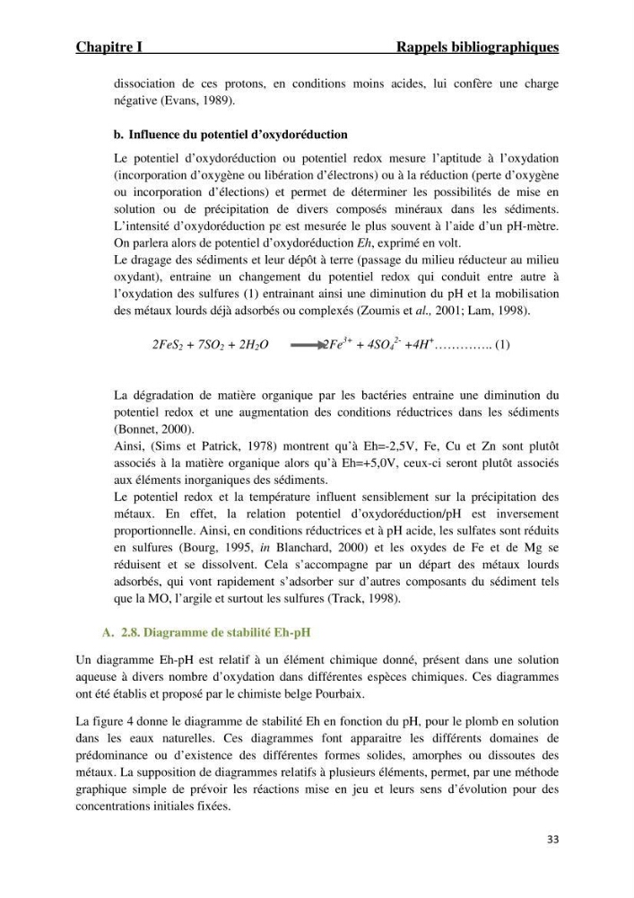 Comportement des éléments traces métallique dans une matrice sédimentaire par des études d\'extration séquentielle et par adsorption :
