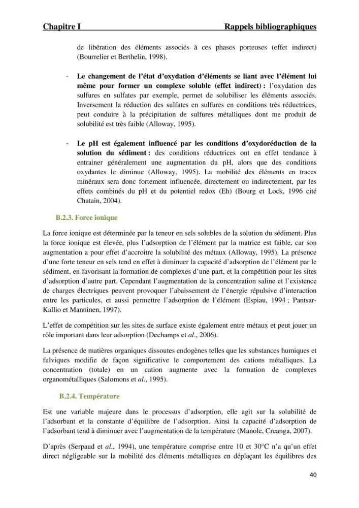 Comportement des éléments traces métallique dans une matrice sédimentaire par des études d\'extration séquentielle et par adsorption :