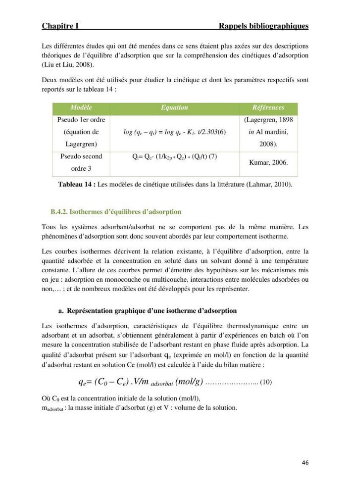 Comportement des éléments traces métallique dans une matrice sédimentaire par des études d\'extration séquentielle et par adsorption :