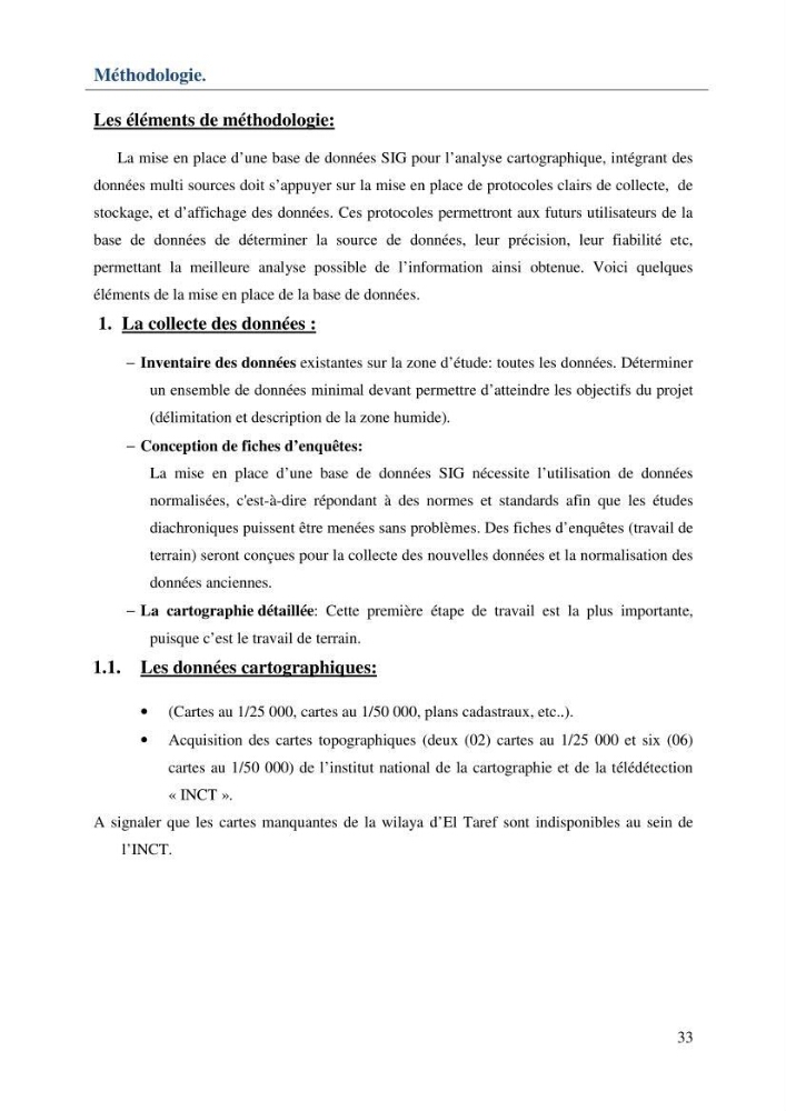 Mise en place d\'une base de données (SIG) sur les zones humides de la wilaya d\' EL Taref