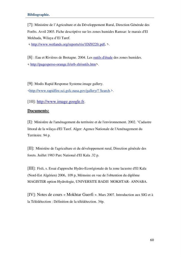Mise en place d\'une base de données (SIG) sur les zones humides de la wilaya d\' EL Taref