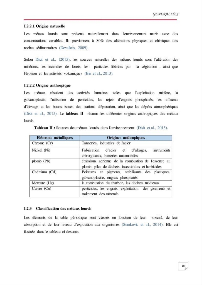 Evaluation des teneurs en métaux lourds dans l\'environnement marin du littoral Algérois chez Patella sp et les moules: