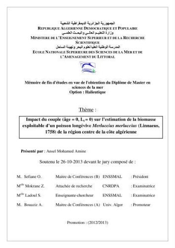 Impact du couple (âge = O, Lt = O) sur l'estimation de la biomasse exploitable d'un poisson longévive Merluccius merluccius (Linnaeus, 1758) de la région centre de la côte Algérienne: Impact du couple (âge = O, Lt = O) sur l'estimation de la biomasse exploitable d'un poisson longévive Merluccius merluccius (Linnaeus, 1758) de la région centre de la côte Algérienne:
