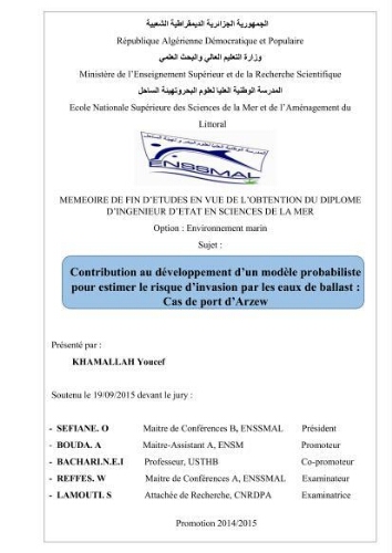 Contribution au développement d'un modèle probabiliste pour estimer le risque d'invasion par les eaux de ballast Contribution au développement d'un modèle probabiliste pour estimer le risque d'invasion par les eaux de ballast