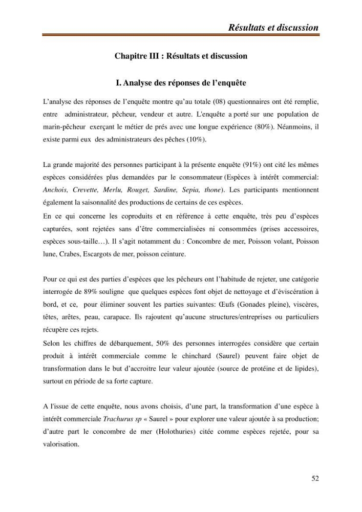 Contribution à l\'étude de la valorisation des coproduits des éspèces halieutique de la pêcherie algérienne:
