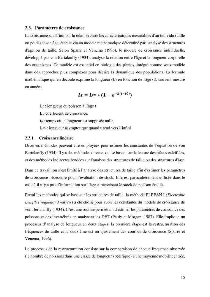 Effet du choix des paramètres de croissance et de la mortalité naturelle par l\'évaluation du stck du rouget barbet Mullus barbatus Linnaeus, 1758 ( Actinopteri, Mollidae) dans la côte algérienne
