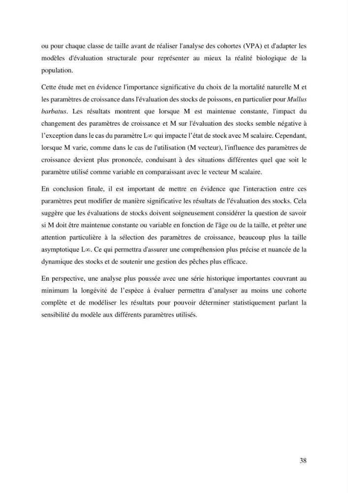 Effet du choix des paramètres de croissance et de la mortalité naturelle par l\'évaluation du stck du rouget barbet Mullus barbatus Linnaeus, 1758 ( Actinopteri, Mollidae) dans la côte algérienne