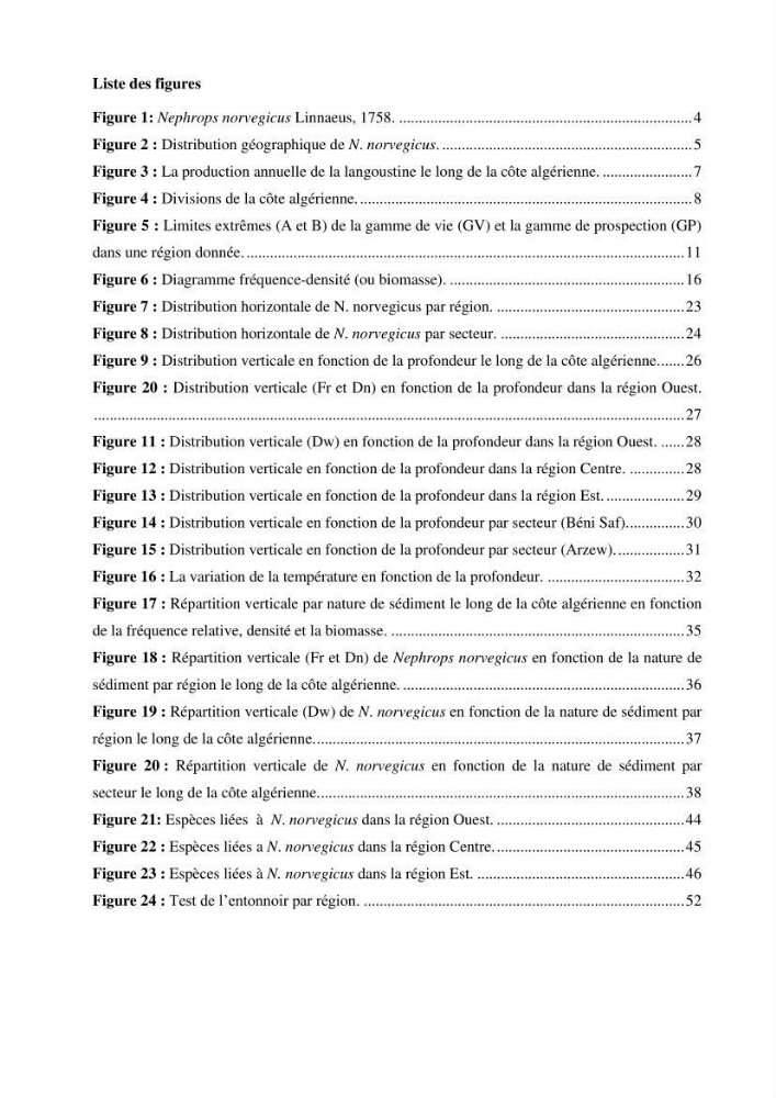 Contribution à l’étude du comportement de la langoustine Nephrops norvegicus (L., 1758) (Malacostraca, Decapoda) en Algérie.