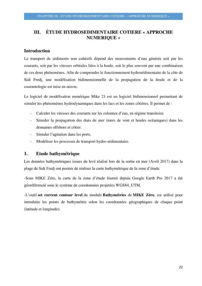 Evolution morphodynamique de la plage de Sidi-Fredj: modelisation hydrodynamique et cinématique du trait de côte