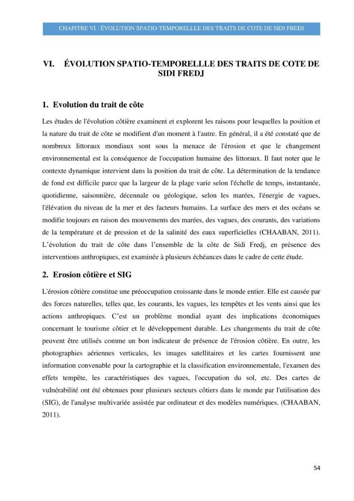 Evolution morphodynamique de la plage de Sidi-Fredj: modelisation hydrodynamique et cinématique du trait de côte