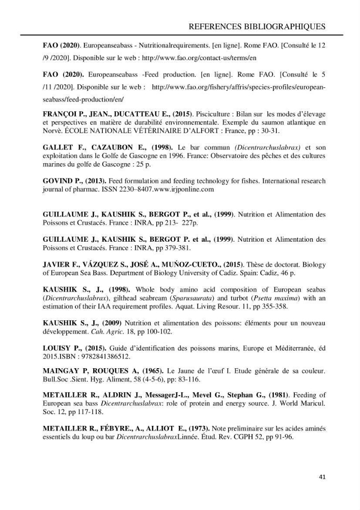 Contribution à l’élaboration d’un aliment composé destiné à l’élevage du loup de mer Dicentrachus labrax (Linnaeus, 1758) :