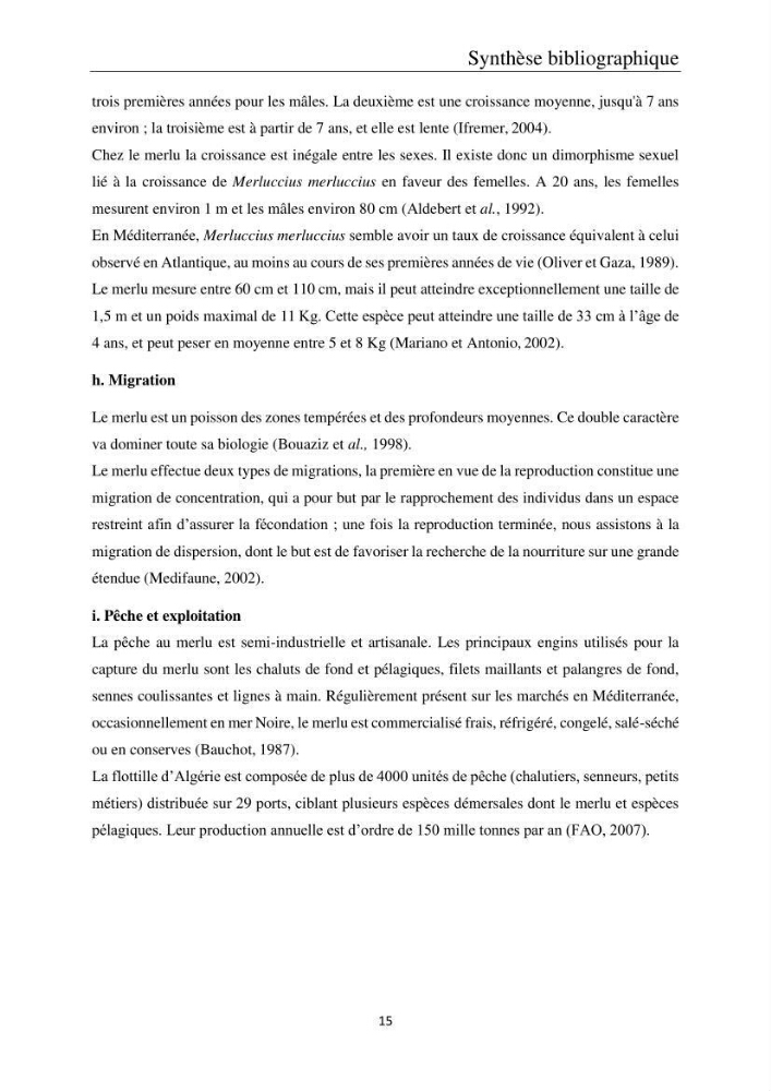 Etude de la bioaccumulation des métaux traces par trois poissons démersaux dans le golfe de Ghazaouet: