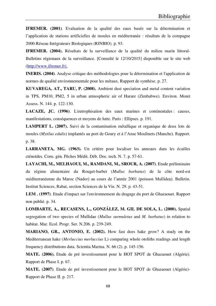 Etude de la bioaccumulation des métaux traces par trois poissons démersaux dans le golfe de Ghazaouet:
