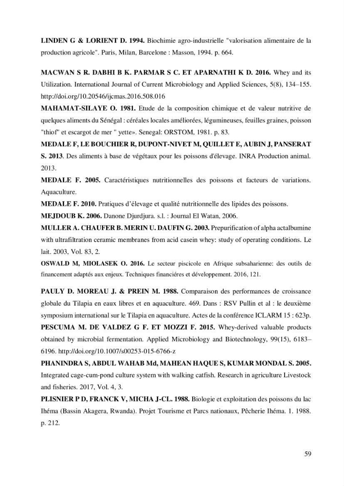 Valorisation des sous-produits de l\'industrie laitières (DANONE) en vue de la fabrication d\'un aliment aquacole: