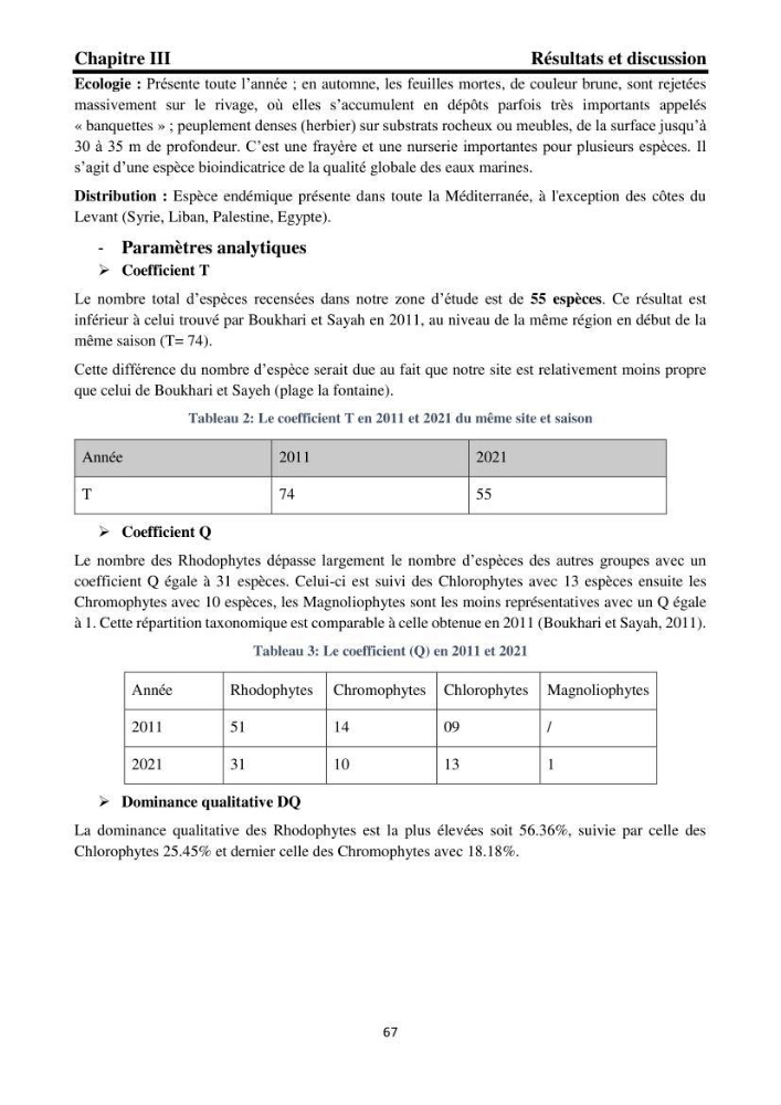 Biodiversité de la flore marine benthique de la region d\'El Djamila taxonomie et ecologie