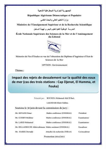 Impact des rejets de dessalement sur la qualité des eaux de mer ( cas des trois stations: cap djenat, El hamma, Fouka Impact des rejets de dessalement sur la qualité des eaux de mer ( cas des trois stations: cap djenat, El hamma, Fouka
