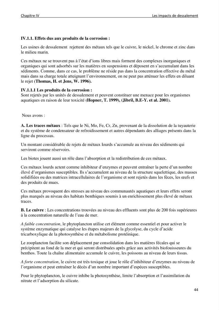 Impact des rejets de dessalement sur la qualité des eaux de mer ( cas des trois stations: cap djenat, El hamma, Fouka