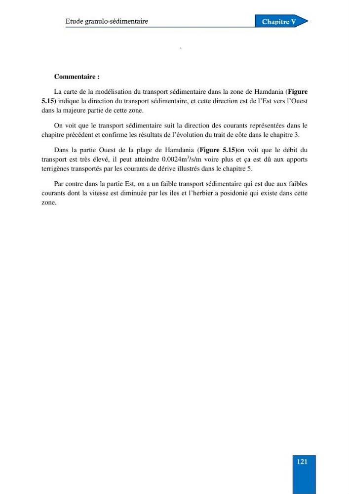 Contribution à la connaissance de la morphologie et de la dynamique sédimentaire du littoral centre de l\'Algèrie