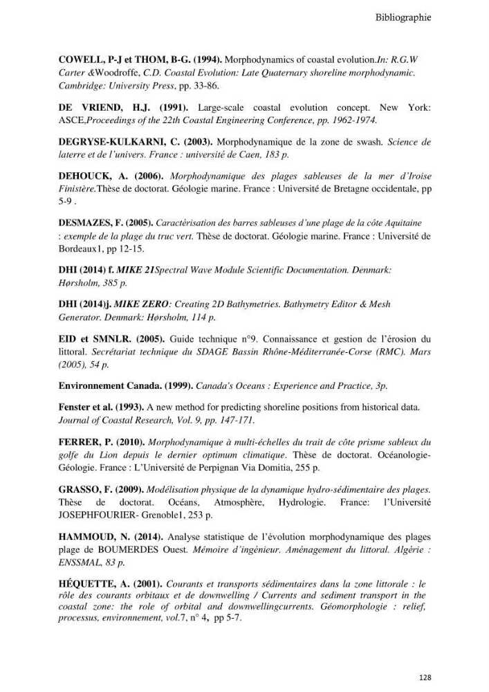 Contribution à la connaissance de la morphologie et de la dynamique sédimentaire du littoral centre de l\'Algèrie