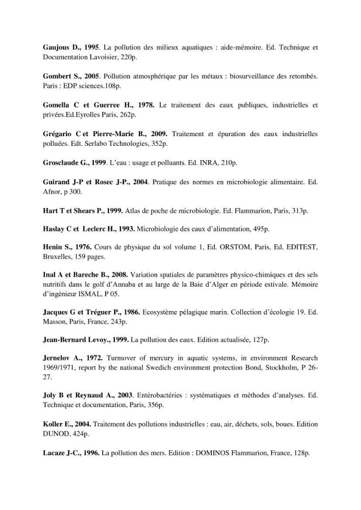 Détermination de l\'influence du rejet des eaux usées épurées par la STEP de Tipaza sur les caractéristiques physico-chimiques et bactériologiques des eaux de mer, cas de la plage de Chenoua