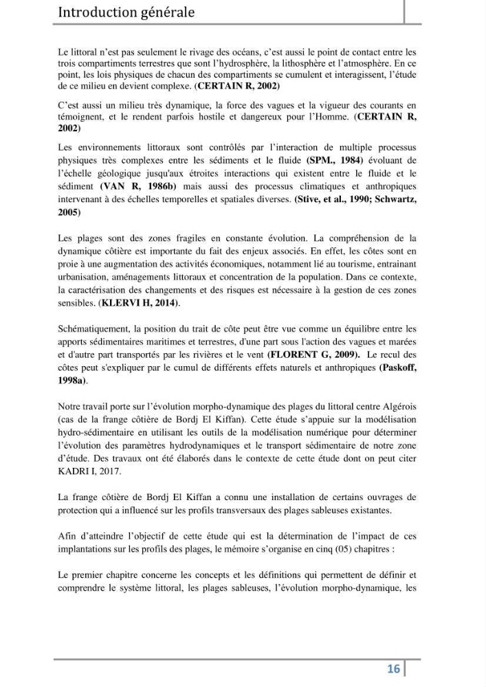 Morphodynamique et modélisation hydro-sédimentaire des plages du littoral centre Algérois « cas de la frange côtière Bordj El Kiffan »