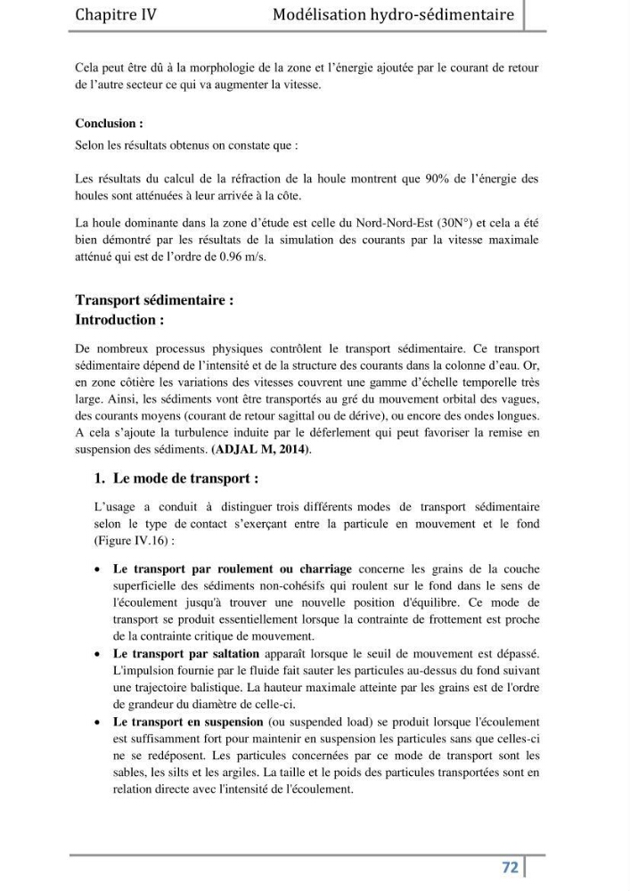 Morphodynamique et modélisation hydro-sédimentaire des plages du littoral centre Algérois « cas de la frange côtière Bordj El Kiffan »