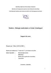 Biologie moléculaire et génie génétique 2: support de cours