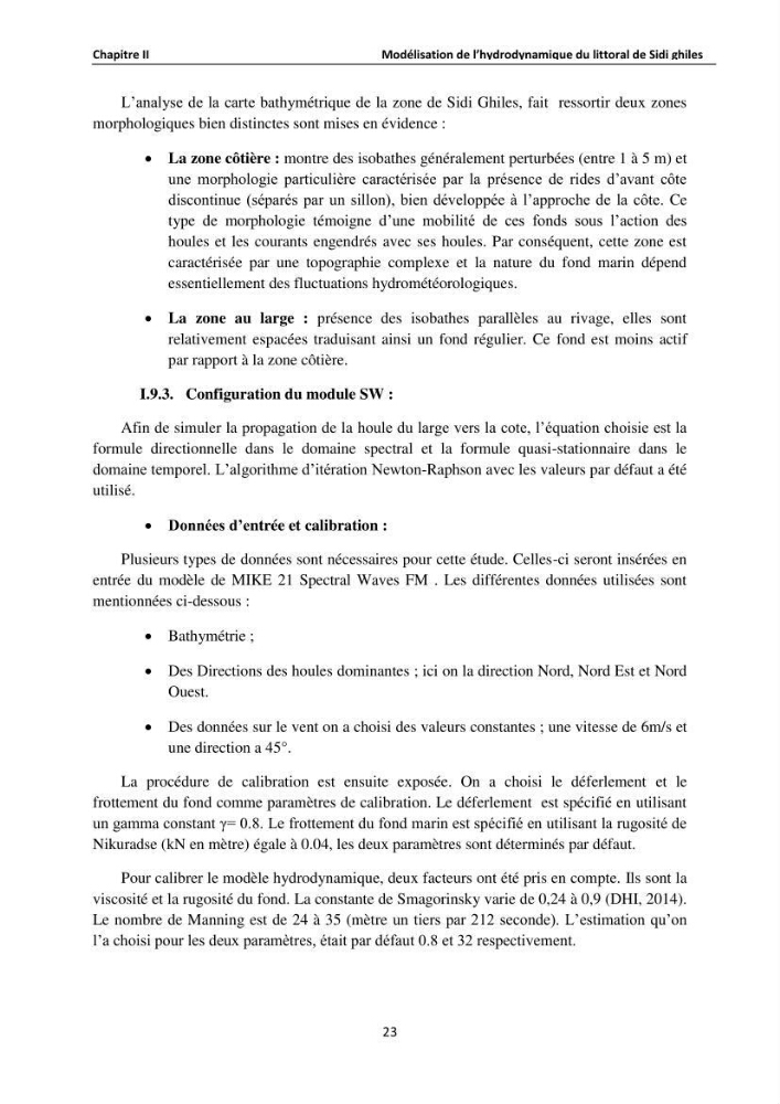 Etude de protection du rivage de Sidi Ghiles: