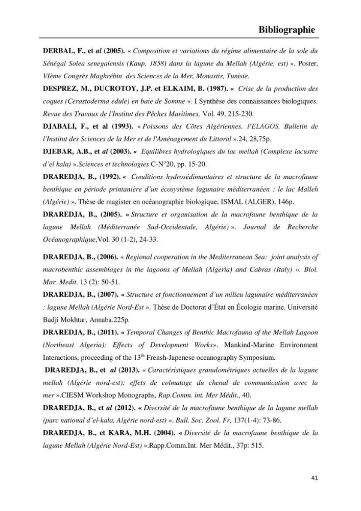Etude de la structure du peuplement benthique de la lagune Mellah (El-Kala, Algérie) prélèvements: mai 2017 et mai 2018