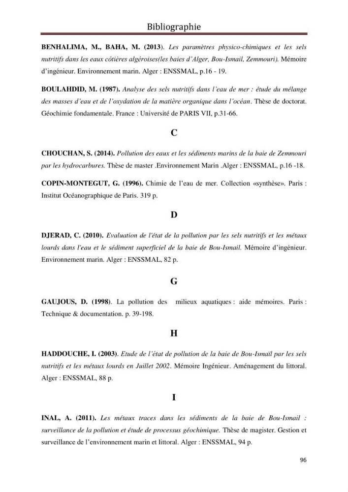 Les paramètres physico-chimiques et les sels nutritifs dans les eaux côtières Algéroises ( Baie d\'Alger, la baie de Bou-Ismail