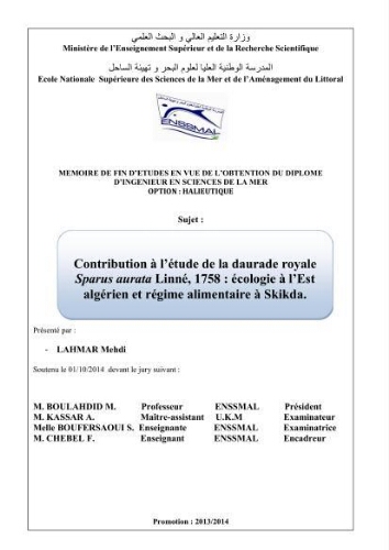 Contribution à l'étude de la daurade royale Sparus aurata Linné,1758: écologie à l'est algérien et régime alimentaire à Skikda Contribution à l'étude de la daurade royale Sparus aurata Linné,1758: écologie à l'est algérien et régime alimentaire à Skikda
