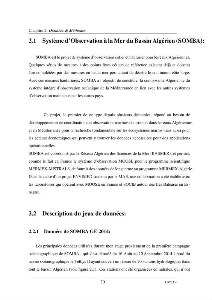 Hydrologie et circulation océanique dans le bassin Algerien