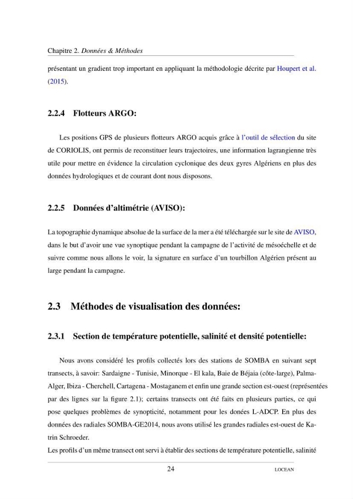 Hydrologie et circulation océanique dans le bassin Algerien