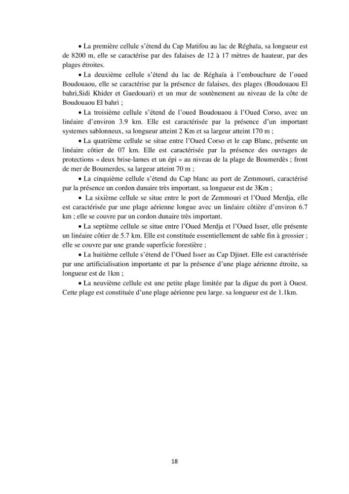 processus mis en Jeu dans l\'évolution Miorpho-dynamique de la baie zemmouri: Modélisation Hydro-Sédimentaire et cinématique du trait de Côte.