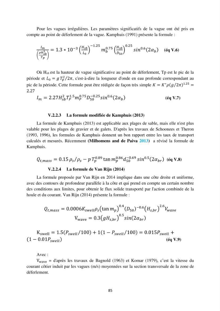 processus mis en Jeu dans l\'évolution Miorpho-dynamique de la baie zemmouri: Modélisation Hydro-Sédimentaire et cinématique du trait de Côte.