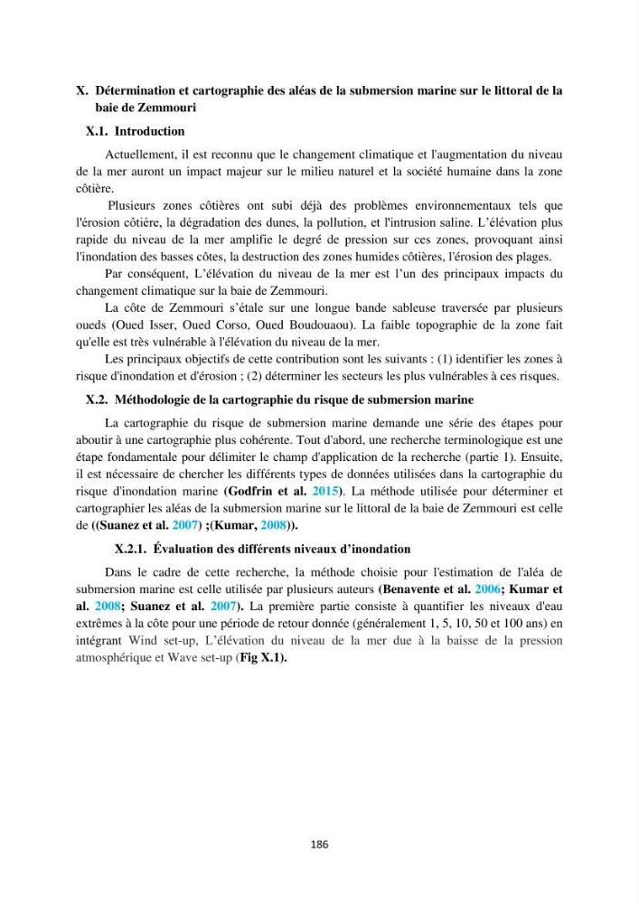 processus mis en Jeu dans l\'évolution Miorpho-dynamique de la baie zemmouri: Modélisation Hydro-Sédimentaire et cinématique du trait de Côte.