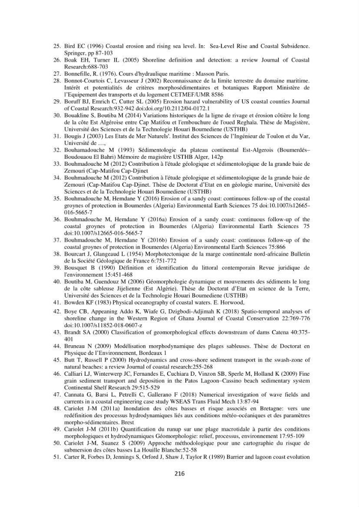 processus mis en Jeu dans l\'évolution Miorpho-dynamique de la baie zemmouri: Modélisation Hydro-Sédimentaire et cinématique du trait de Côte.