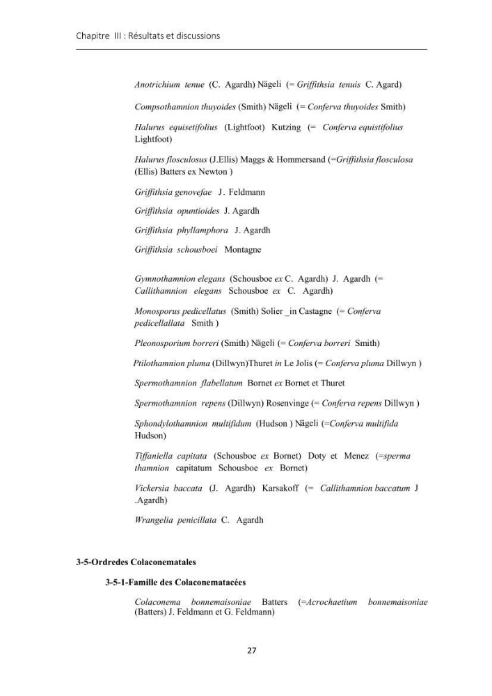 Actualisation de l\'inventaire des Rhodobiontes des côtes Algériennes et mise en évidence des éspèces à intérêt aquacole