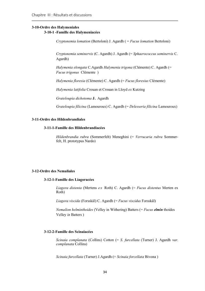 Actualisation de l\'inventaire des Rhodobiontes des côtes Algériennes et mise en évidence des éspèces à intérêt aquacole