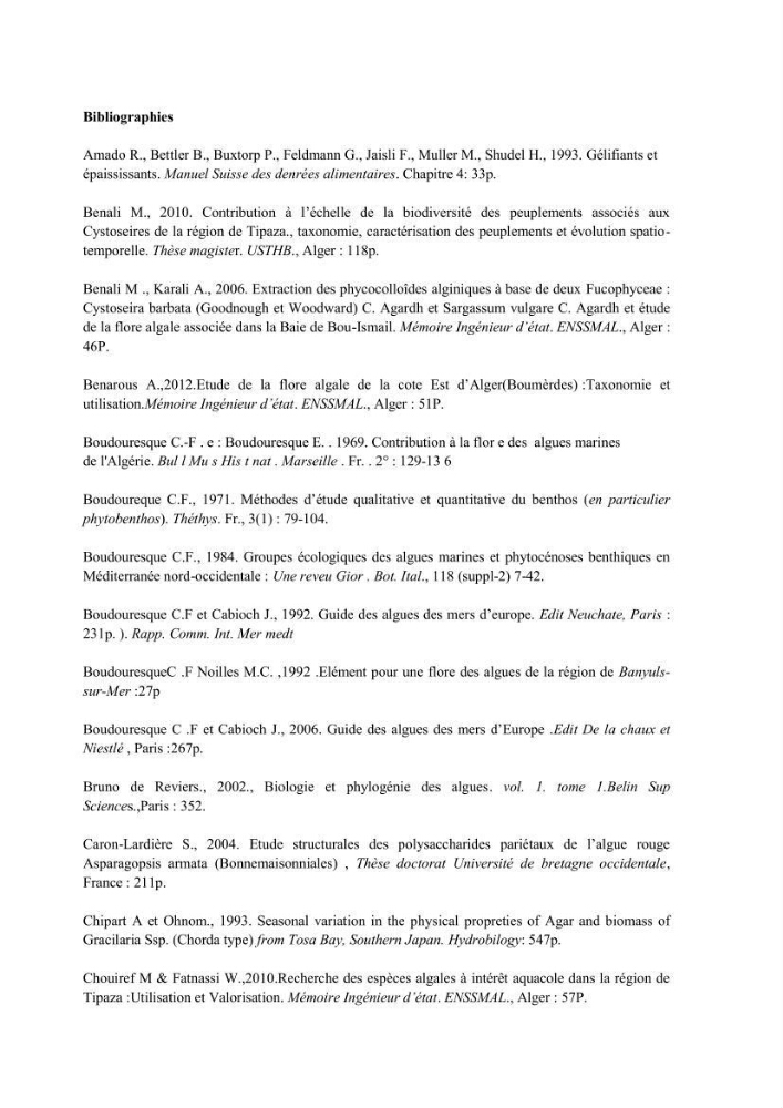 Actualisation de l\'inventaire des Rhodobiontes des côtes Algériennes et mise en évidence des éspèces à intérêt aquacole