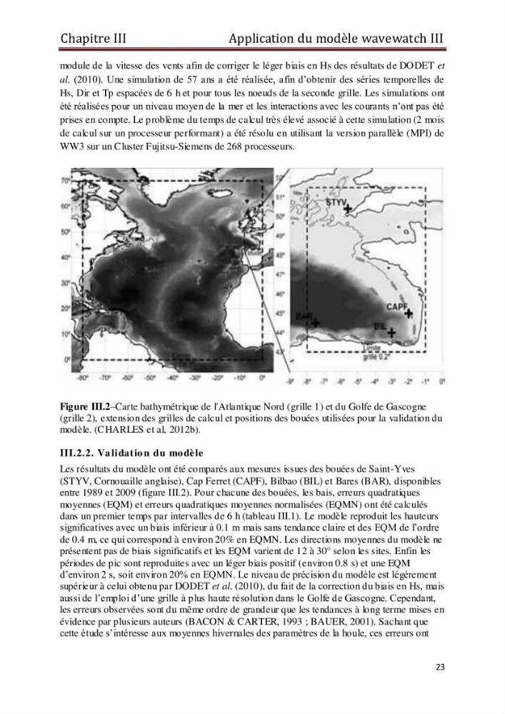 Etat de l\'art sur la modélisation des vagues dans la zone située en dehors de la zone de déferlement