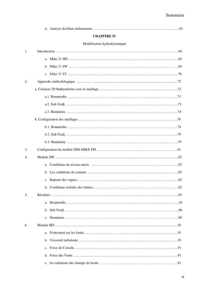 Contribution à la connaissance de la morphologie et de la dynamique sédimentaire du littoral centre de l\'Algèrie : cas d\'étude : Boumerdès, Sidi Fredj et Hamdania