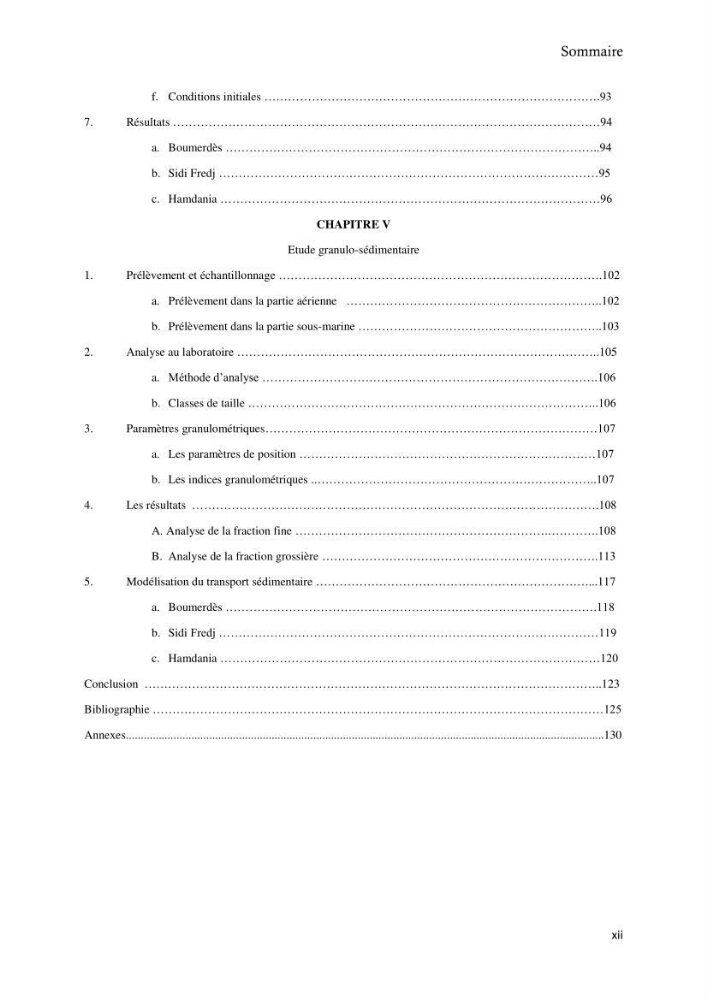 Contribution à la connaissance de la morphologie et de la dynamique sédimentaire du littoral centre de l\'Algèrie : cas d\'étude : Boumerdès, Sidi Fredj et Hamdania