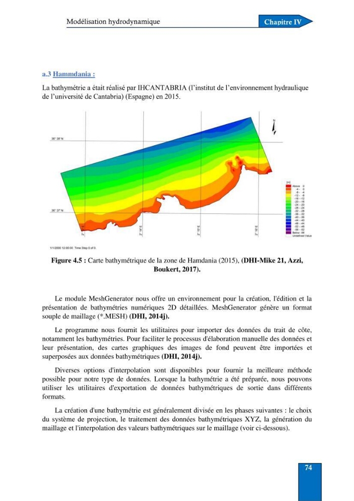 Contribution à la connaissance de la morphologie et de la dynamique sédimentaire du littoral centre de l\'Algèrie : cas d\'étude : Boumerdès, Sidi Fredj et Hamdania