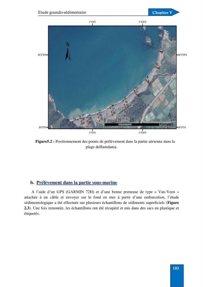 Contribution à la connaissance de la morphologie et de la dynamique sédimentaire du littoral centre de l\'Algèrie : cas d\'étude : Boumerdès, Sidi Fredj et Hamdania