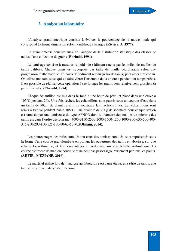 Contribution à la connaissance de la morphologie et de la dynamique sédimentaire du littoral centre de l\'Algèrie : cas d\'étude : Boumerdès, Sidi Fredj et Hamdania