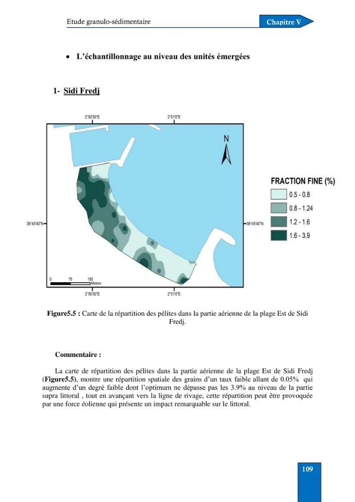 Contribution à la connaissance de la morphologie et de la dynamique sédimentaire du littoral centre de l\'Algèrie : cas d\'étude : Boumerdès, Sidi Fredj et Hamdania