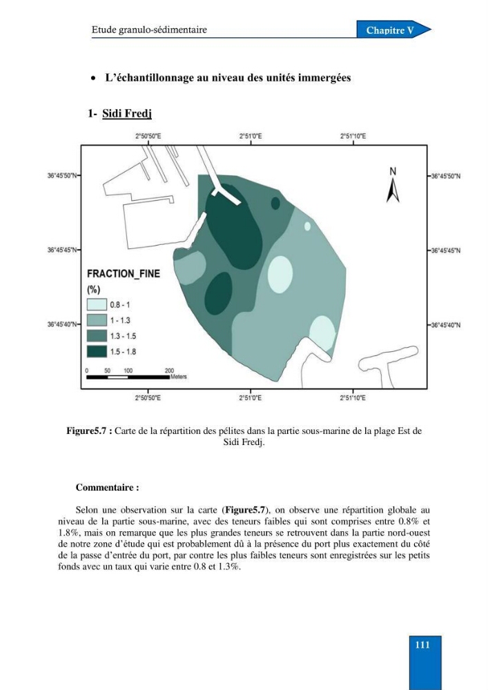 Contribution à la connaissance de la morphologie et de la dynamique sédimentaire du littoral centre de l\'Algèrie : cas d\'étude : Boumerdès, Sidi Fredj et Hamdania